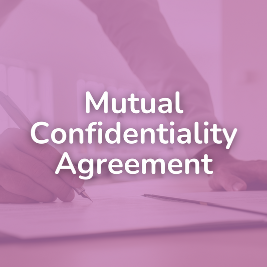 Mutual Confidentiality Agreement