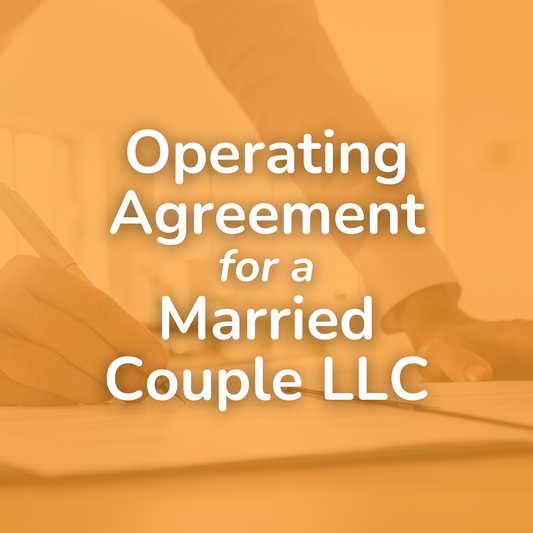 Operating Agreement for a Married Couple LLC