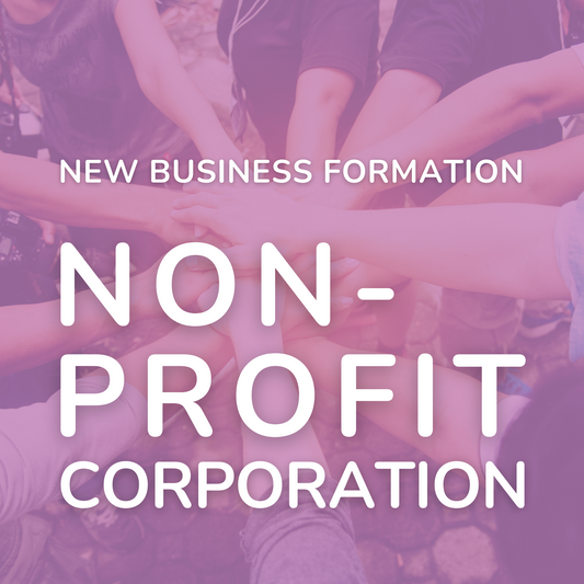 New Business Formation Package | Non-Profit Corporation